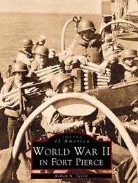 World War II Fort Pierce
