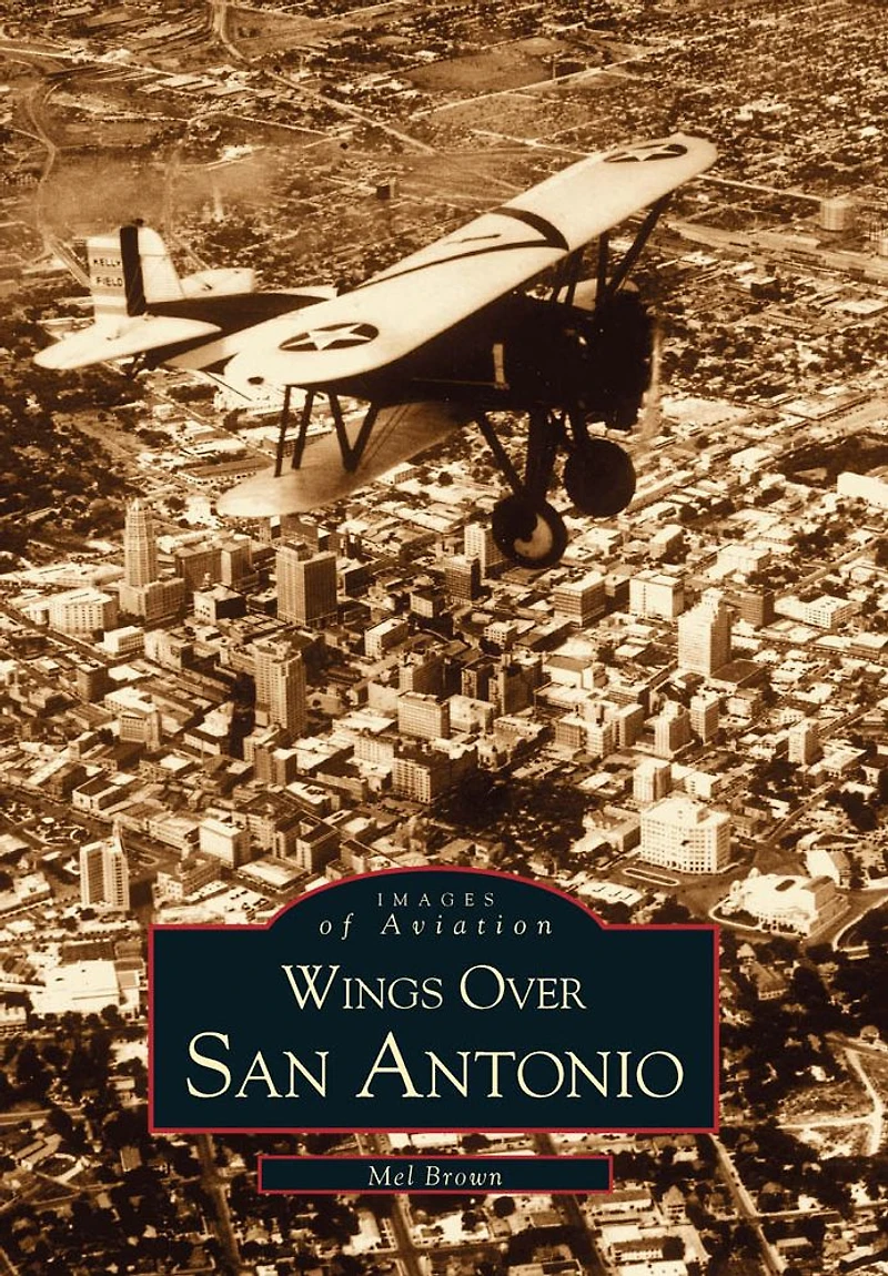 Wings Over San Antonio
