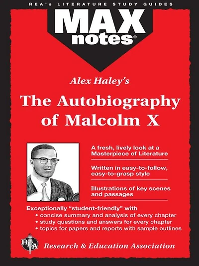 Autobiography of Malcolm X as told to Alex Haley, The (MAXNotes Literature Guides)