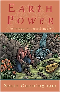 Earth Power: Techniques of Natural Magic