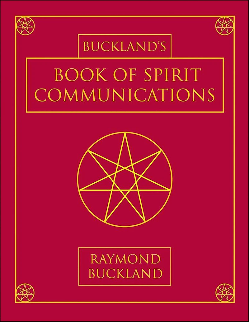 Buckland's Book of Spirit Communications