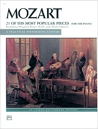 Mozart -- 21 of His Most Popular Pieces