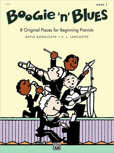 Boogie 'n' Blues, Bk 1: 8 Original Pieces for Beginning Pianists