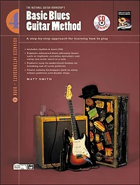 Basic Blues Guitar Method, Bk 4: A Step-by-Step Approach for Learning How to Play, Book & CD