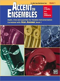 Accent on Ensembles, Bk 1: E-flat Alto Sax, Baritone Sax