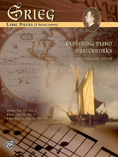 Exploring Piano Masterworks: Lyric Pieces (3 Selections