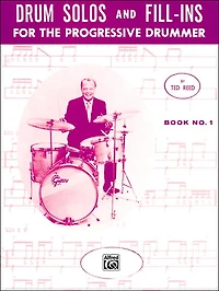 Drum Solos and Fill-Ins for the Progressive Drummer, Bk 1