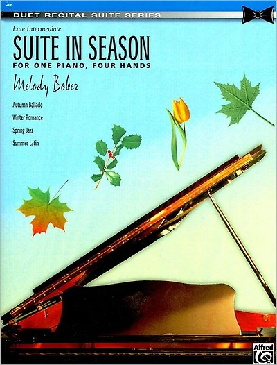 Suite in Season: For One Piano, Four Hands