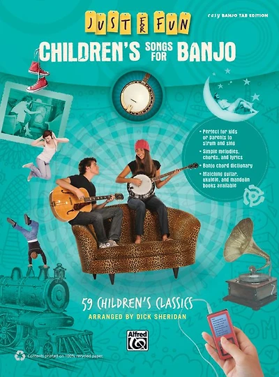 Just for Fun -- Children's Songs for Banjo: 59 Children's Classics
