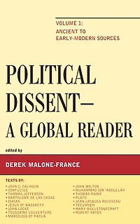 Political Dissent: A Global Reader: Ancient to Early-Modern Sources