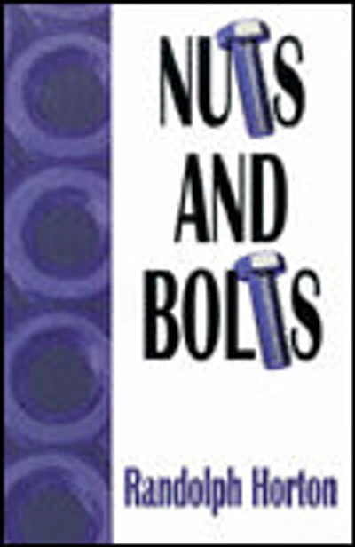 Nuts and Bolts
