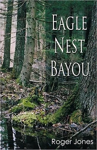 Eagle Nest Bayou