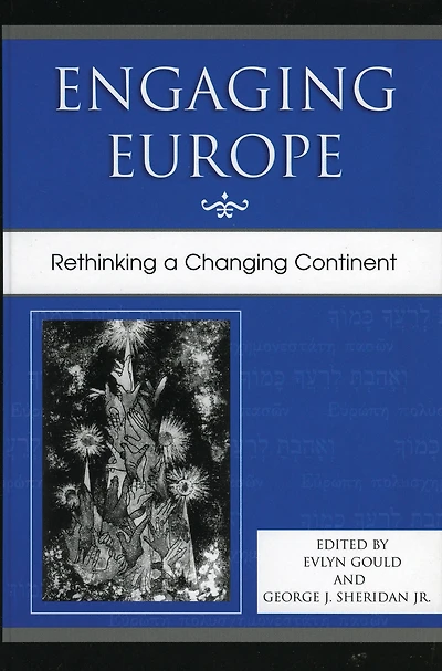Engaging Europe: Rethinking a Changing Continent