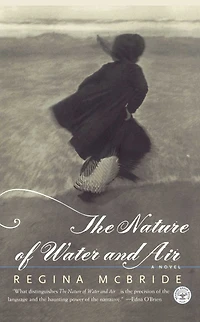 The Nature of Water and Air