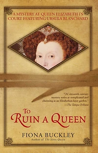 To Ruin a Queen (Ursula Blanchard Series #4)