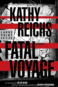 Fatal Voyage (Temperance Brennan Series #4)