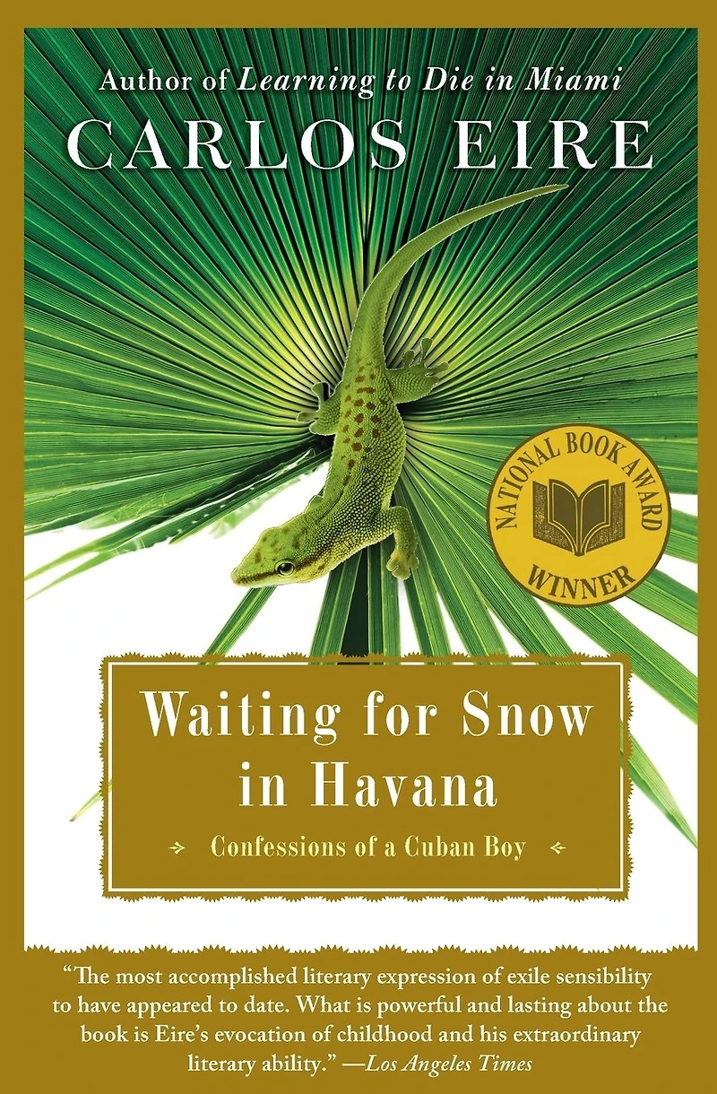 Waiting for Snow Havana: Confessions of a Cuban Boy