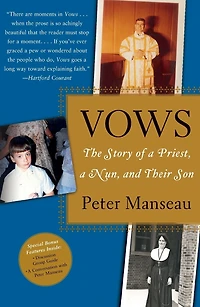 Vows: The Story of a Priest, Nun, and Their Son