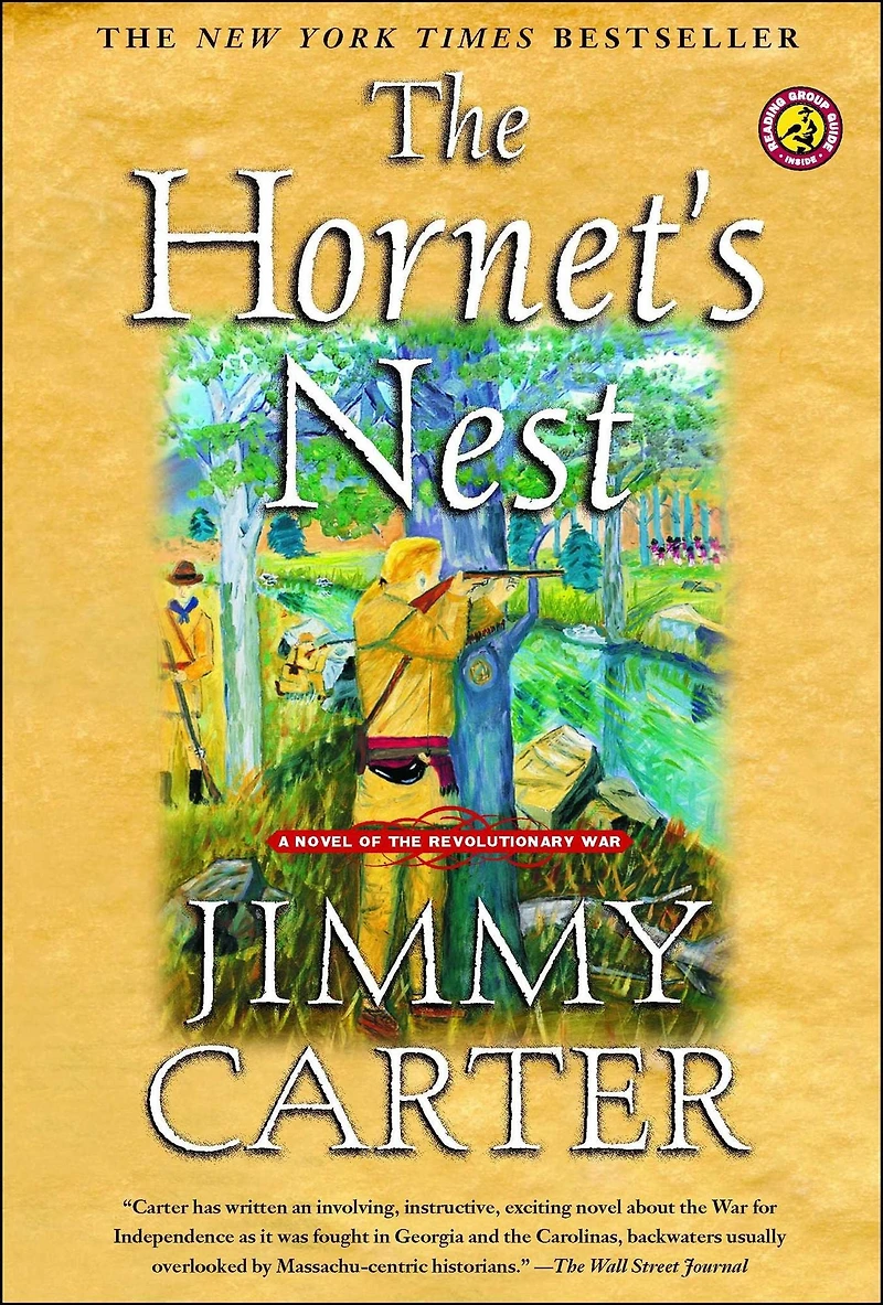 the Hornet's Nest: A Novel of Revolutionary War