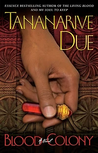 Blood Colony (African Immortals #3)