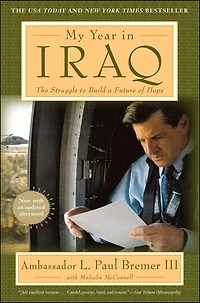 My Year Iraq: The Struggle to Build a Future of Hope (Abridged)