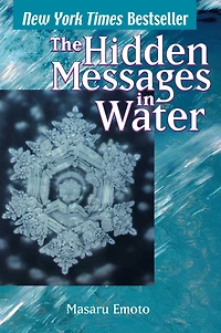 The Hidden Messages Water