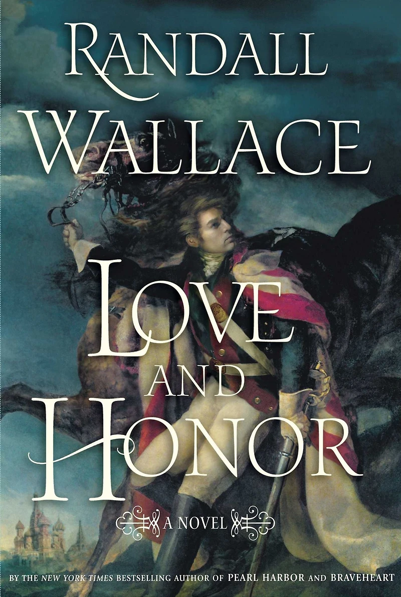Love and Honor: A Novel