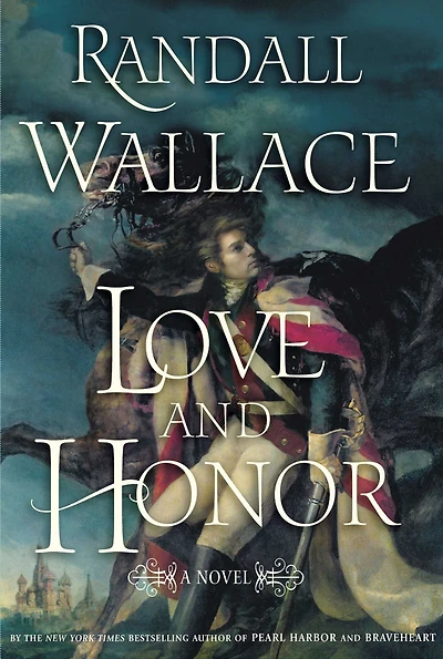 Love and Honor: A Novel