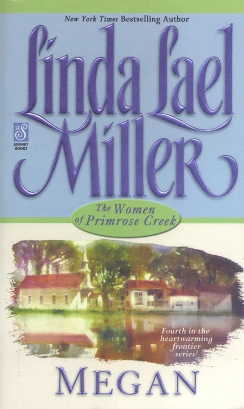 Megan (Women of Primrose Creek Series #4)