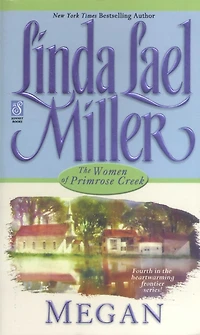 Megan (Women of Primrose Creek Series #4)