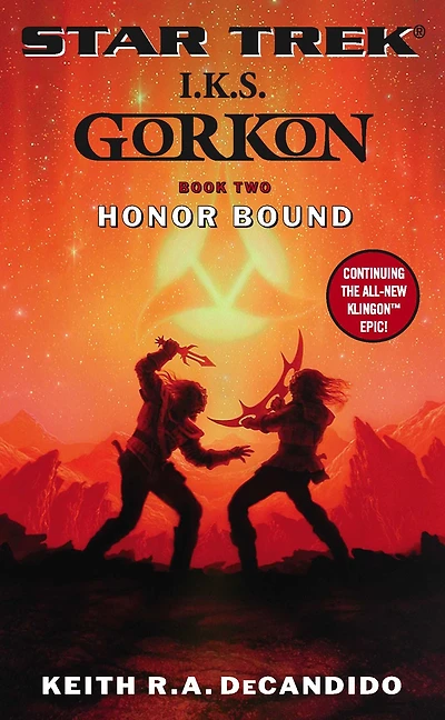 Star Trek I.K.S. Gorkon #2: Honor Bound
