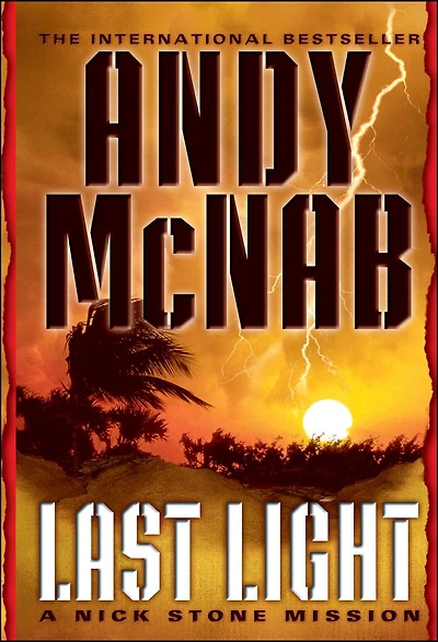Last Light: A Nick Stone Mission
