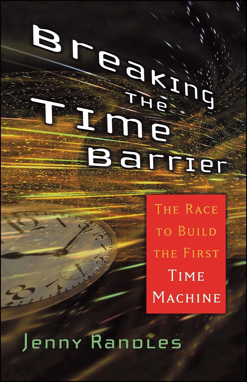 Breaking the Time Barrier: Race to Build First Machine