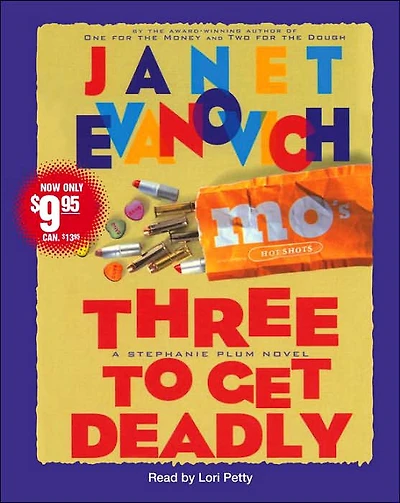 Three to Get Deadly (Stephanie Plum Series #3)