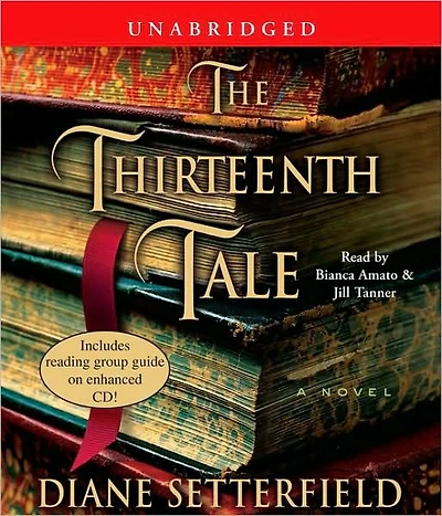 The Thirteenth Tale: A Novel