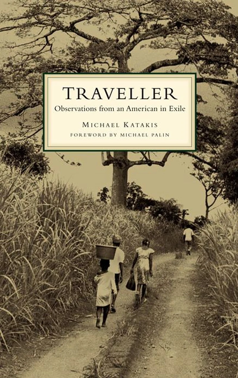 Traveller: Observations from an American Exile