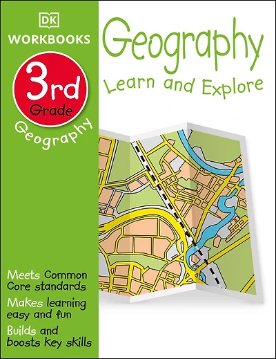 DK Workbooks: Geography, Third Grade: Learn and Explore