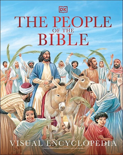 the People of Bible: A Visual Encyclopedia Bible Characters