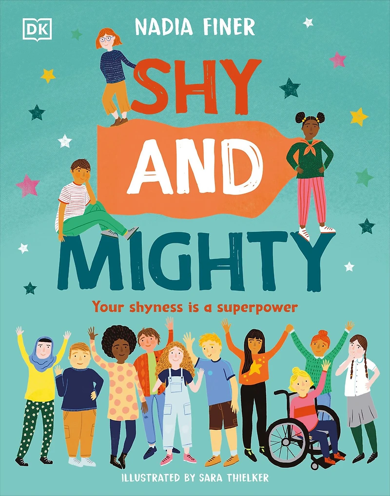 Shy and Mighty: Your Shyness is a Superpower