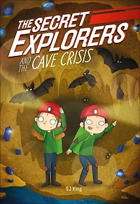 the Secret Explorers and Cave Crisis