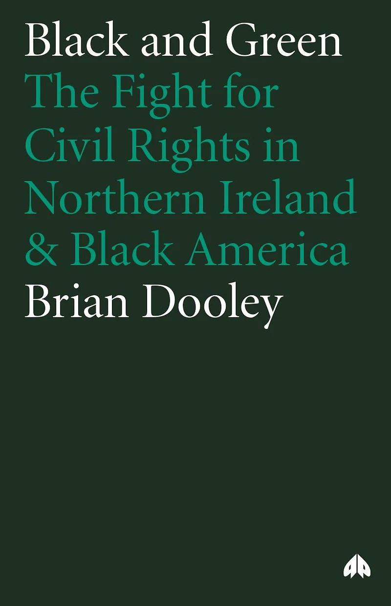 Black and Green: The Fight For Civil Rights in Northern Ireland & Black America