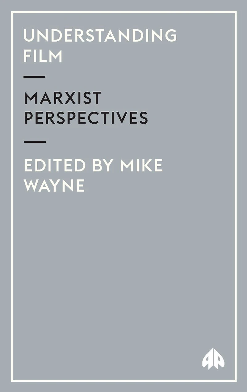 Understanding Film: Marxist Perspectives