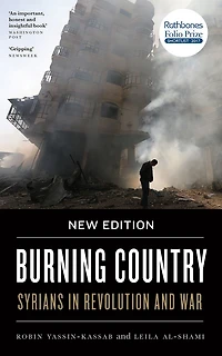 Burning Country: Syrians Revolution and War