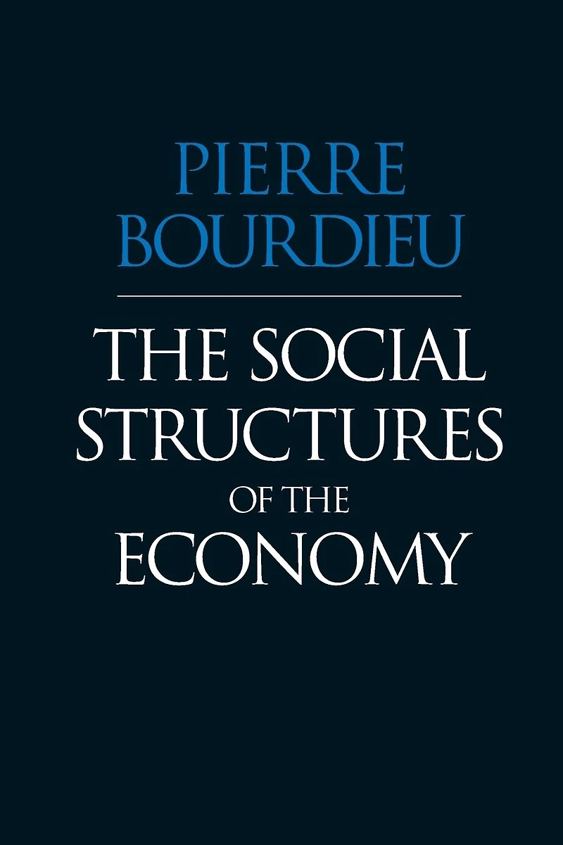 the Social Structures of Economy