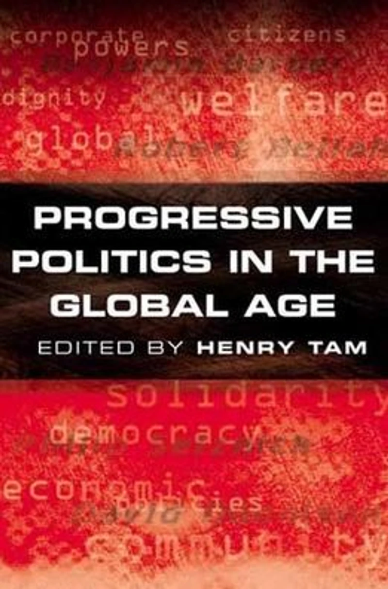 Progressive Politics the Global Age