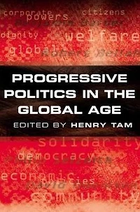 Progressive Politics the Global Age