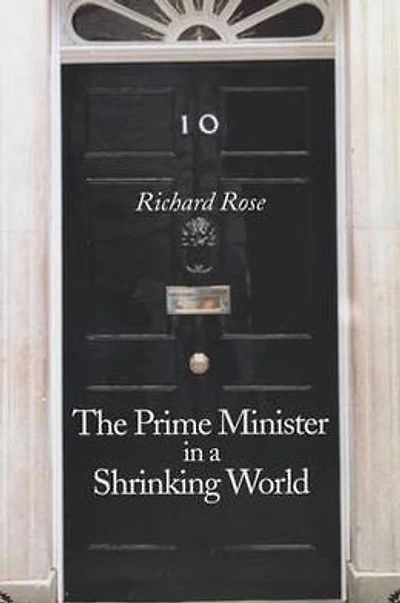 The Prime Minister in a Shrinking World