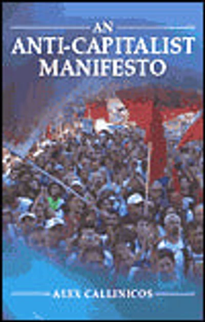An Anti-Capitalist Manifesto