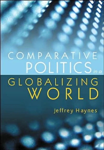 Comparative Politics in a Globalizing World