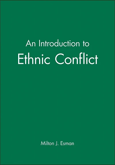 An Introduction to Ethnic Conflict